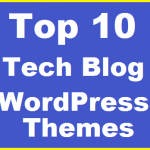 Top 10 Best Free Tech Blog WordPress Theme